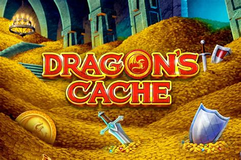 Dragon's Cache .